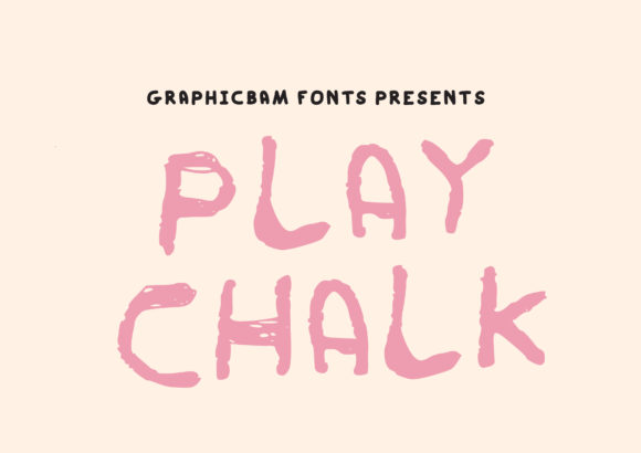 Play Chalk: A Playful Typeface for Editorial Design