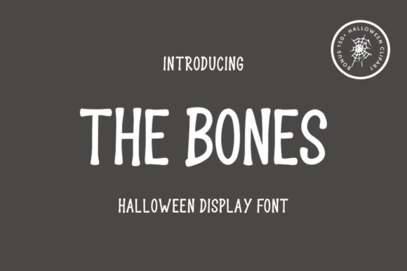 The Bones Font: A Spooky Touch for Your Brand